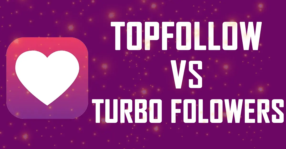 TopFollow APK VS Turbo Followers APK