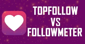 TopFollow VS FollowMeter For Instagram